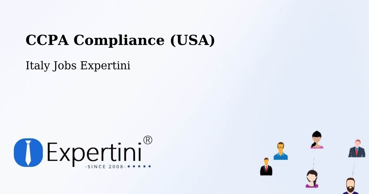 CCPA Compliance (USA) - Italy Jobs Expertini